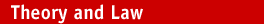 Theory and Law
