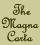 The Magna Carta